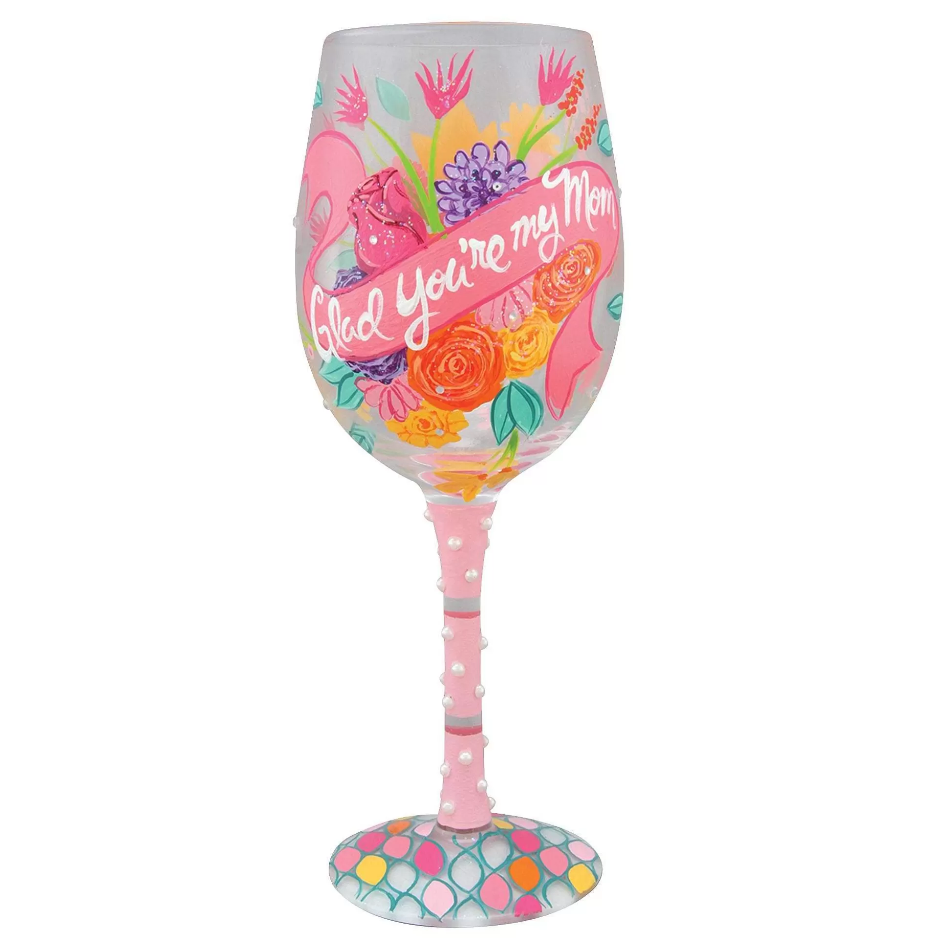 New Enesco Gift Glad You'Re My Mom Wine Glass